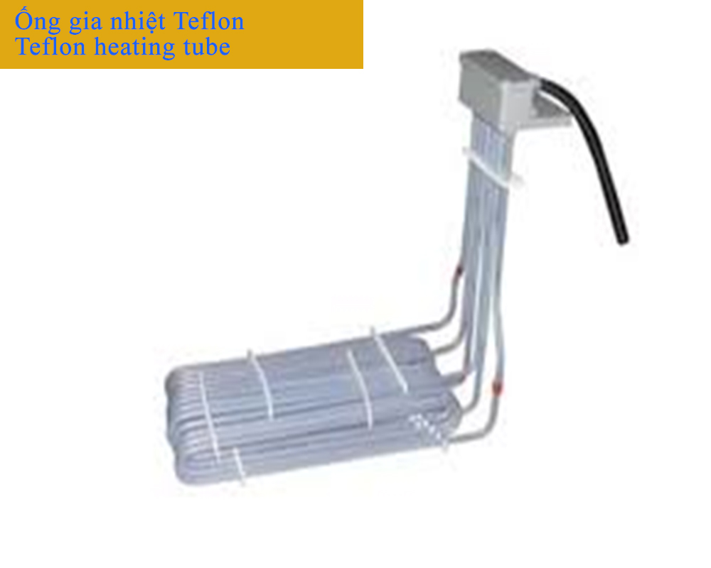 Ống gia nhiệt Teflon